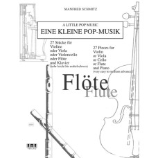Manfred Schmitz, Eine kleine Pop-Musik für Querflöte