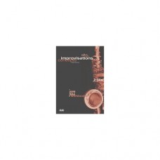 Alto Sax - Improvisations Concepts