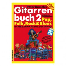 Peter Burschs Gitarrenbuch 2, Fortsetzung, 152 Seiten, VR214
