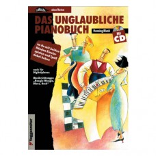 Henning Blunk - Das unglaubliche Pianobuch