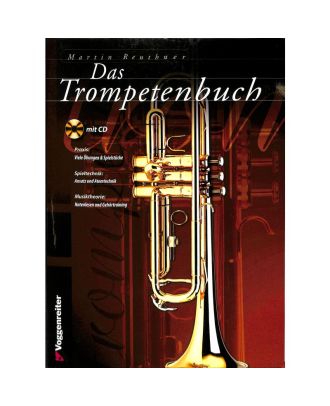 Das Trompetenbuch (mit CD) - Martin Reuthner