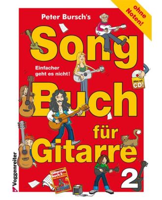 Peter Burschs Songbuch für Gitarre 2