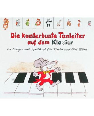 Die kunterbunte Tonleiter auf dem Klavier