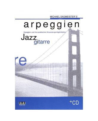 Michael Sagmeisters Arpeggien - Jazzgitarre