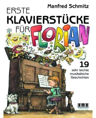 Erste Klavierstücke für Florian