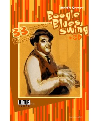 Boogie - Blues - Swing