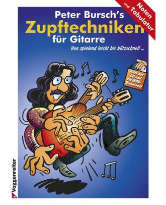 Peter Burschs - Zupftechniken für Gitarre