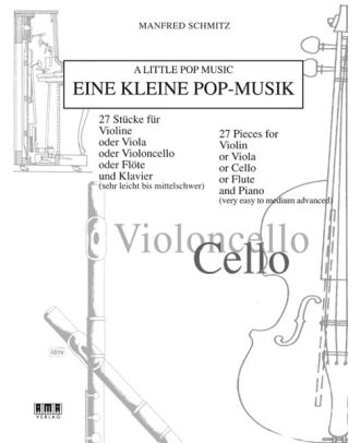 Eine kleine Pop-Musik, Cellostimme